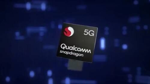 5G手機市場的?？?，多層級高通5G芯片滿足廠商多樣化產(chǎn)品需求