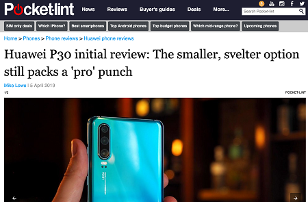 英媒Pocket-lint初次上手華為P30：更小更苗條，拍照性能更不甘示弱！