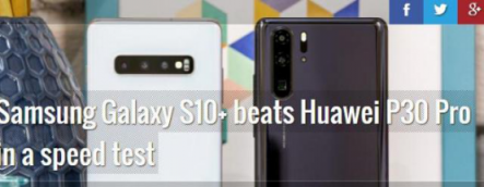 不止DXOMARK排名，三星S10+PhoneBuff測(cè)試領(lǐng)先華為P30 Pro